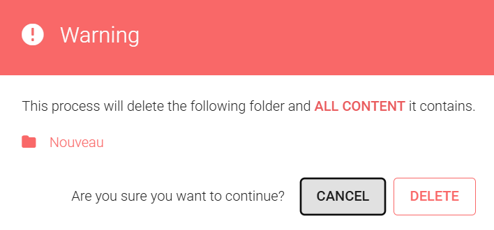 Select the DELETE button to confirm the folder removal.